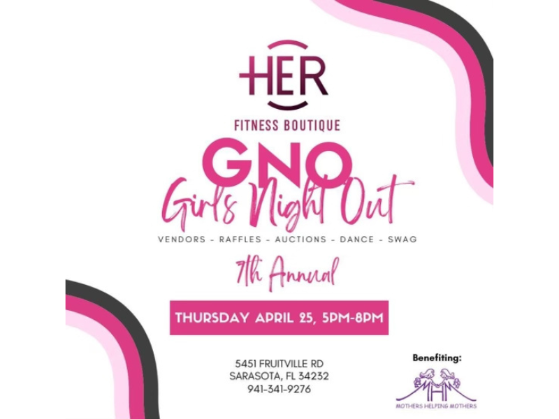 THE ANNUAL GIRLS NIGHT OUT FITNESS CHARITY EVENT SUPPORTS MOTHERS HELPING MOTHERS