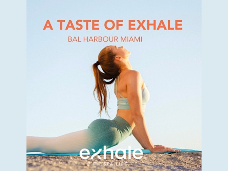 EXPERIENCE A TASTE OF EXHALE BAL HARBOUR MIAMI