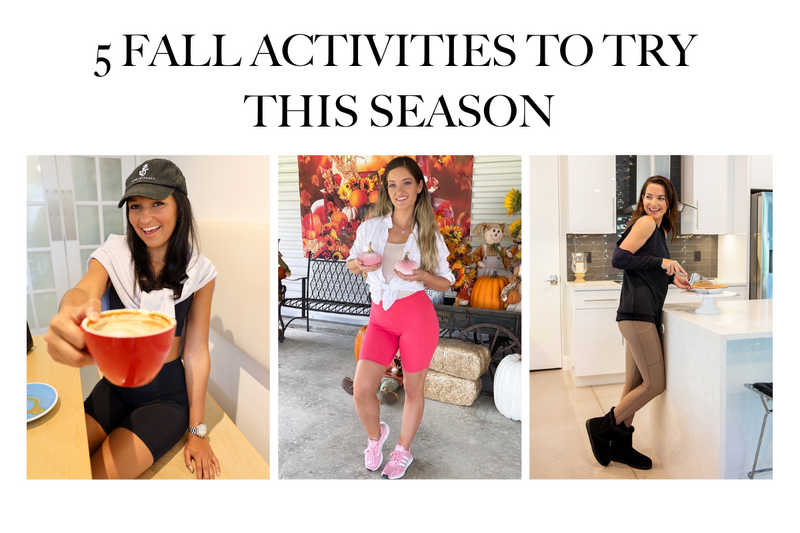 5 FALL ACTIVITIES TO TRY THIS SEASON